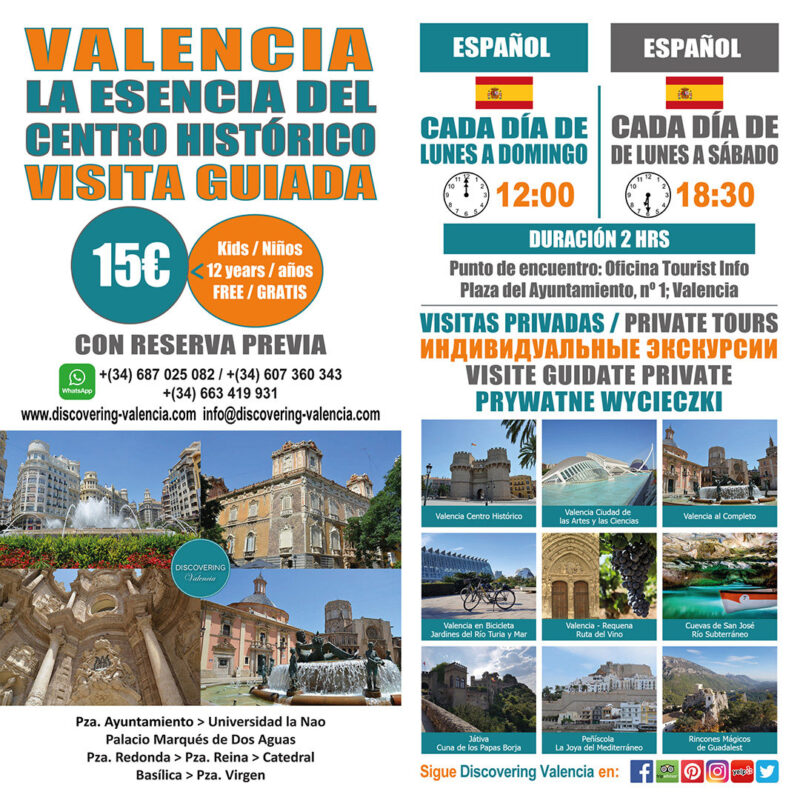 VISITA GUIADA VALENCIA LA ESENCIA DEL CENTRO HISTÓRICO Discovering
